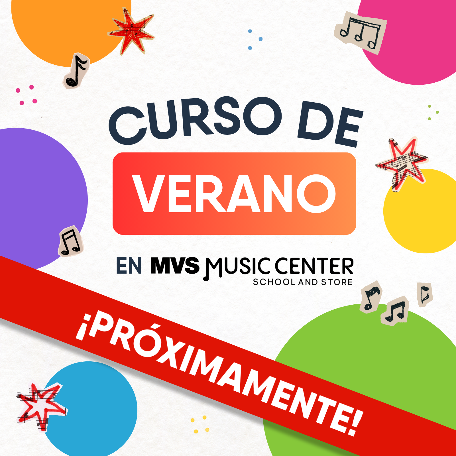 PROXIMAMENTE CURSO DE VERANO EN MVS MUSIC CENTER